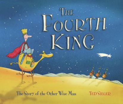 Hardcover The Fourth King: The Story of the Other Wise Man Book