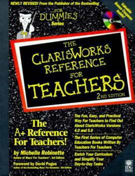 The Clarisworks Reference for Teachers (Clarisworks ""X"" Reference for Teachers)