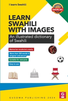 Paperback Learn Swahili with Images: Illustrated dictionary of Swahili Book