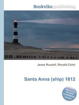 Paperback Santa Anna (Ship) 1812 Book