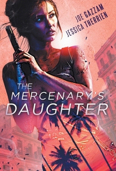 Hardcover The Mercenary's Daughter Book