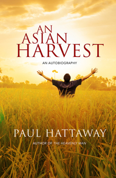 Paperback An Asian Harvest: An Autobiography Book