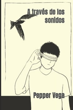 Paperback A través de los sonidos [Spanish] Book