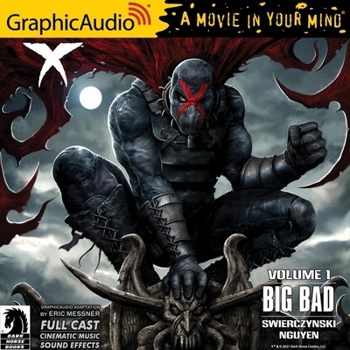 X Volume 1: Big Bad [Dramatized Adaptation]: Dark Horse Comics (X) - Book  of the Dark Horse Heroes