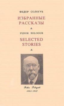 Paperback Selected Stories: Izbrannye Rasskazy: Russian Text with Parallel English Translation of Eight Short Stories and Fables Book