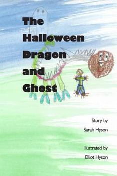 Paperback The Halloween Dragon and Ghost Book