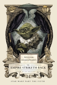 Hardcover William Shakespeare's the Empire Striketh Back: Star Wars Part the Fifth Book