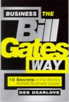 Paperback Business the Bill Gates Way (Bigshots) Book