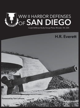 Hardcover WW II Harbor Defenses of San Diego Book