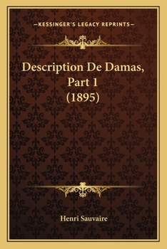 Paperback Description De Damas, Part 1 (1895) [French] Book