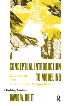 Paperback A Conceptual Introduction To Modeling: Qualitative and Quantitative Perspectives Book