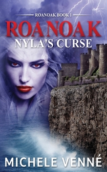 Paperback Roanoak: Nyla's Curse Book