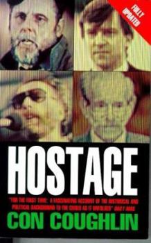 Hardcover Hostage: The Complete Story of the Lebanon Captives Book