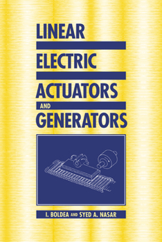 Paperback Linear Electric Actuators and Generators Book