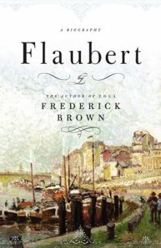 Hardcover Flaubert: A Biography Book