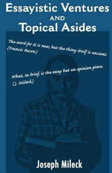 Paperback Essayistic Ventures and Topical Asides Book