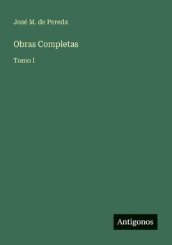 Obras Completas: Tomo I