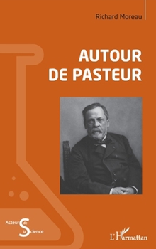 Paperback Autour de Pasteur [French] Book