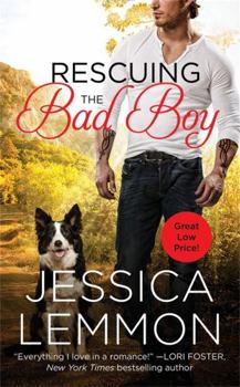 Rescuing the Bad Boy - Book #2 of the Second Chance