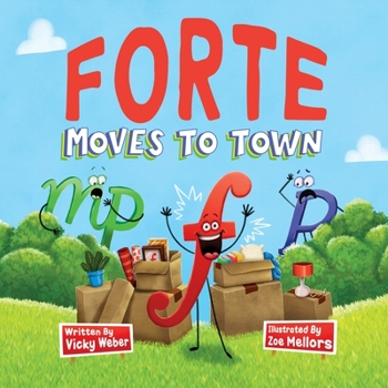 Paperback Forte Moves to Town Book