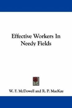 Paperback Effective Workers In Needy Fields Book