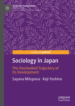 Sociology in Japan (Sociology Transformed)