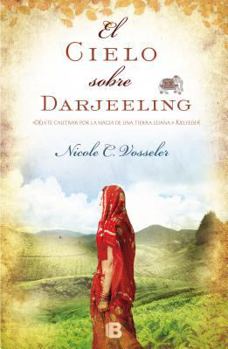 Paperback El Cielo Sobre Darjeeling [Spanish] Book
