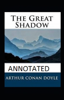 Paperback The Great Shadow Annotated Book