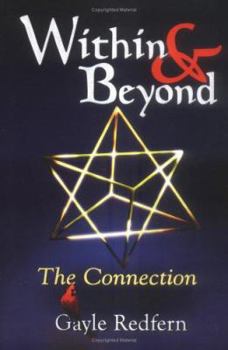 Paperback Within & Beyond: The Connection Book