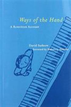 Paperback Ways of the Hand: A Rewritten Account Book