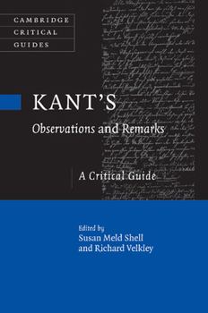 Paperback Kant's Observations and Remarks: A Critical Guide Book
