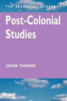 Paperback Post-Colonial Studies: The Essential Glossary Book