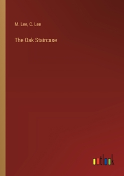 Paperback The Oak Staircase Book