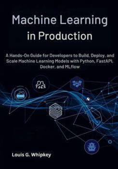 Paperback Machine Learning in Production Book