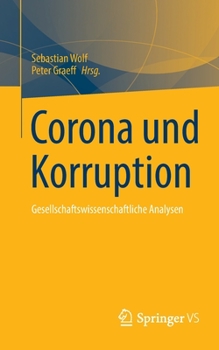 Paperback Corona Und Korruption: Gesellschaftswissenschaftliche Analysen [German] Book