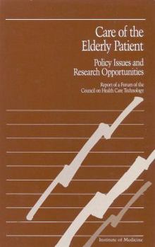 Paperback Care of the Elderly Patient: Policy Issues and Research Opportunities Book