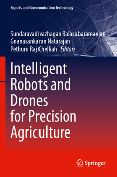 Paperback Intelligent Robots and Drones for Precision Agriculture Book