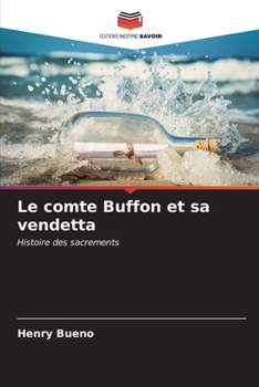 Paperback Le comte Buffon et sa vendetta [French] Book