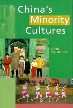 Hardcover China's Minority Cultures: Identities and Integration Since 1912 Book