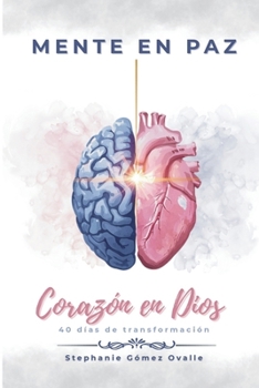 Paperback Mente en Paz, Corazón en Dios [Spanish] Book