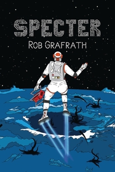 Paperback Specter: Zeta Trilogy, Book Three Book
