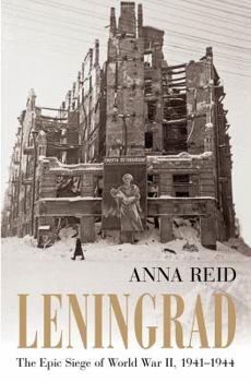 Hardcover Leningrad: The Epic Siege of World War II, 1941-1944 Book