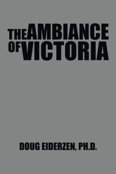 Paperback The Ambiance of Victoria Book