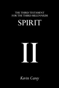 Paperback Spirit: The Third Testament For The Third Millennium Book