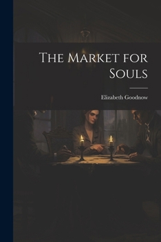 Paperback The Market for Souls Book