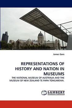 Paperback Representations of History and Nation in Museums Book