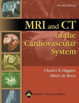 Hardcover MRI and CT of the Cardiovascular System Book