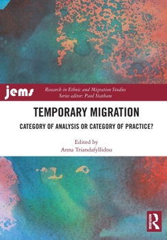 Paperback Temporary Migration: Category of Analysis or Category of Practice? Book