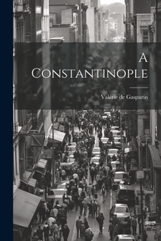 Paperback A Constantinople [French] Book