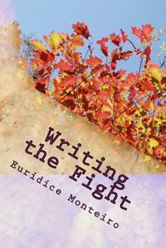 Paperback Writing the Fight: My fights growing up all written down in such like poetry Book